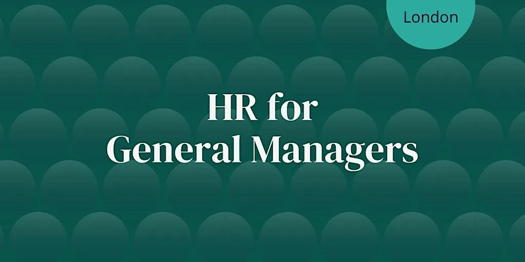 HR for General Managers - November at SOLT & UK Theatre