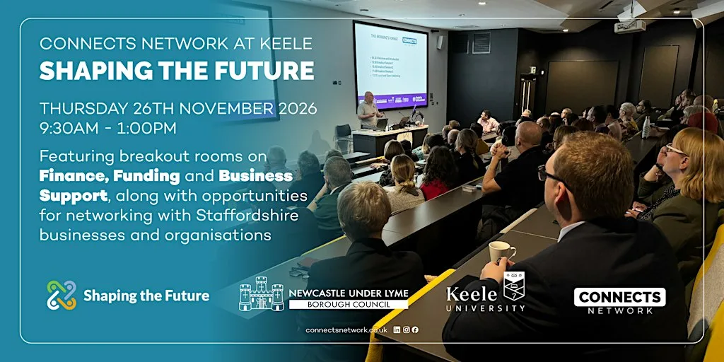 Connects Network at Keele - Shaping the Future - 26 November 2026