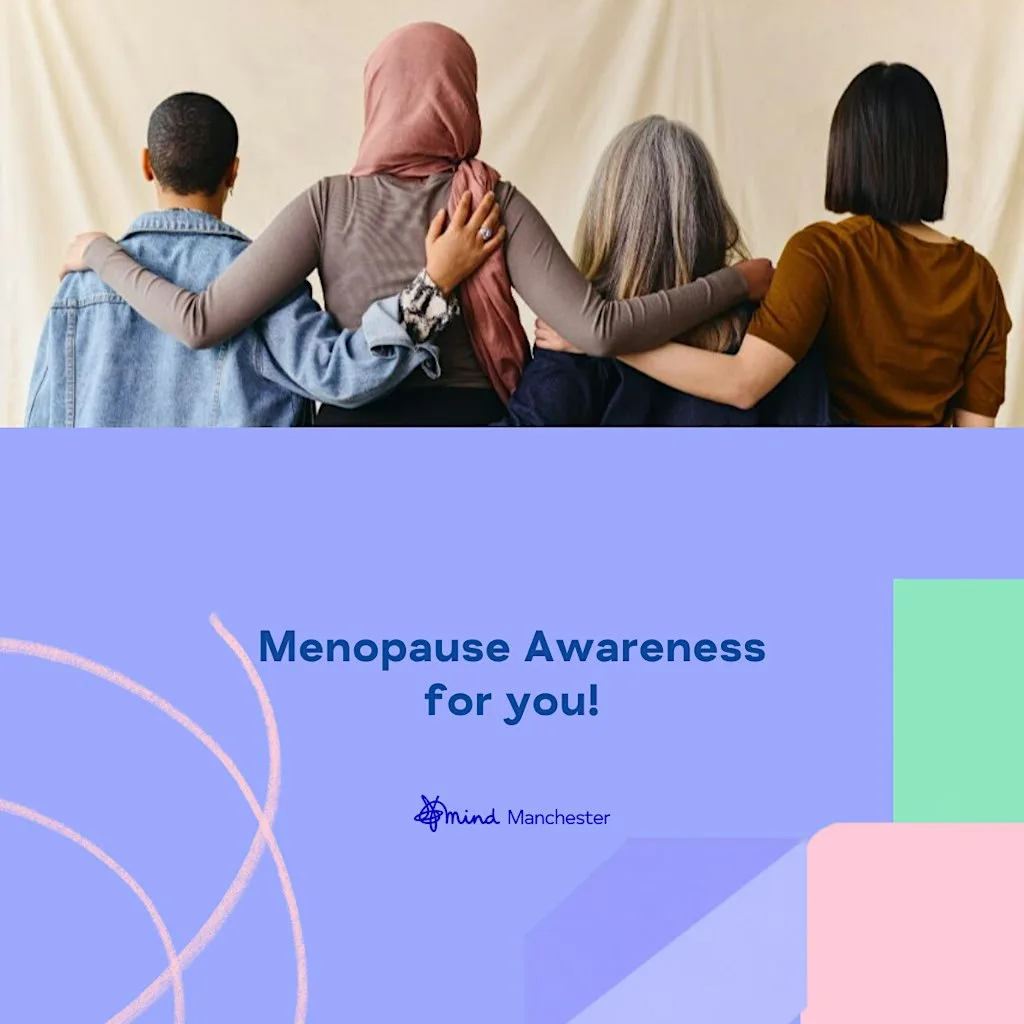 Menopause Awareness for you. at Victoria House