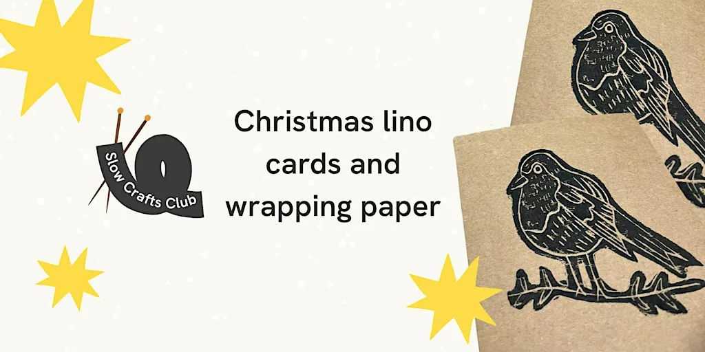 Lino Christmas Crafts - Slow Crafts Club
