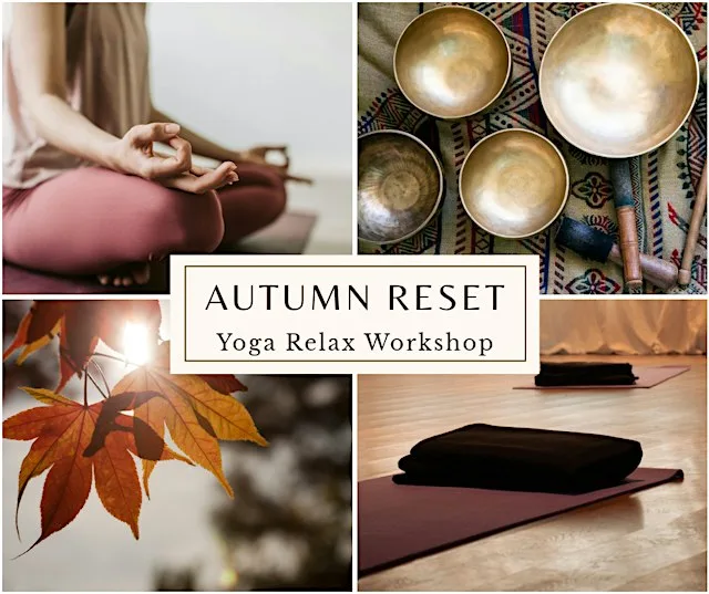 Autumn Reset - Yoga & Relaxation Workshop at The Retreat New Forest