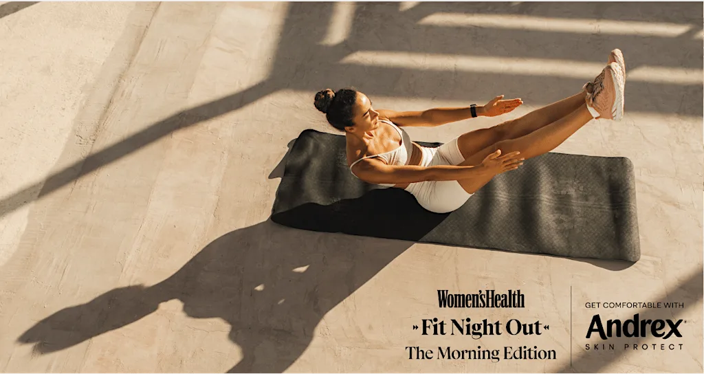 Women's Health x Andrex Fit Night Out: The Morning Edition