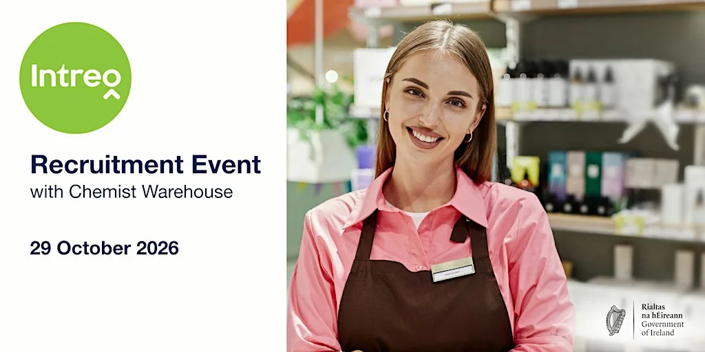 Recruitment Event with Chemist Warehouse at Intreo Centre Abbeycourt House, Cork City