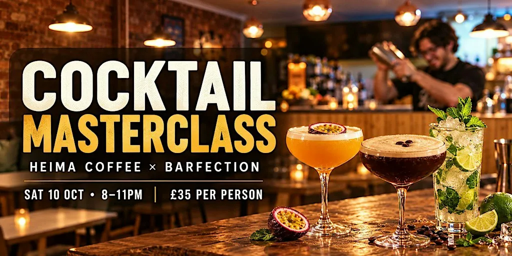 Cocktail Masterclass at Heima Coffee with Barfection
