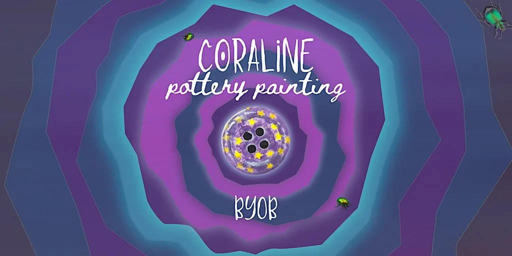 Coraline Themed Pottery Painting