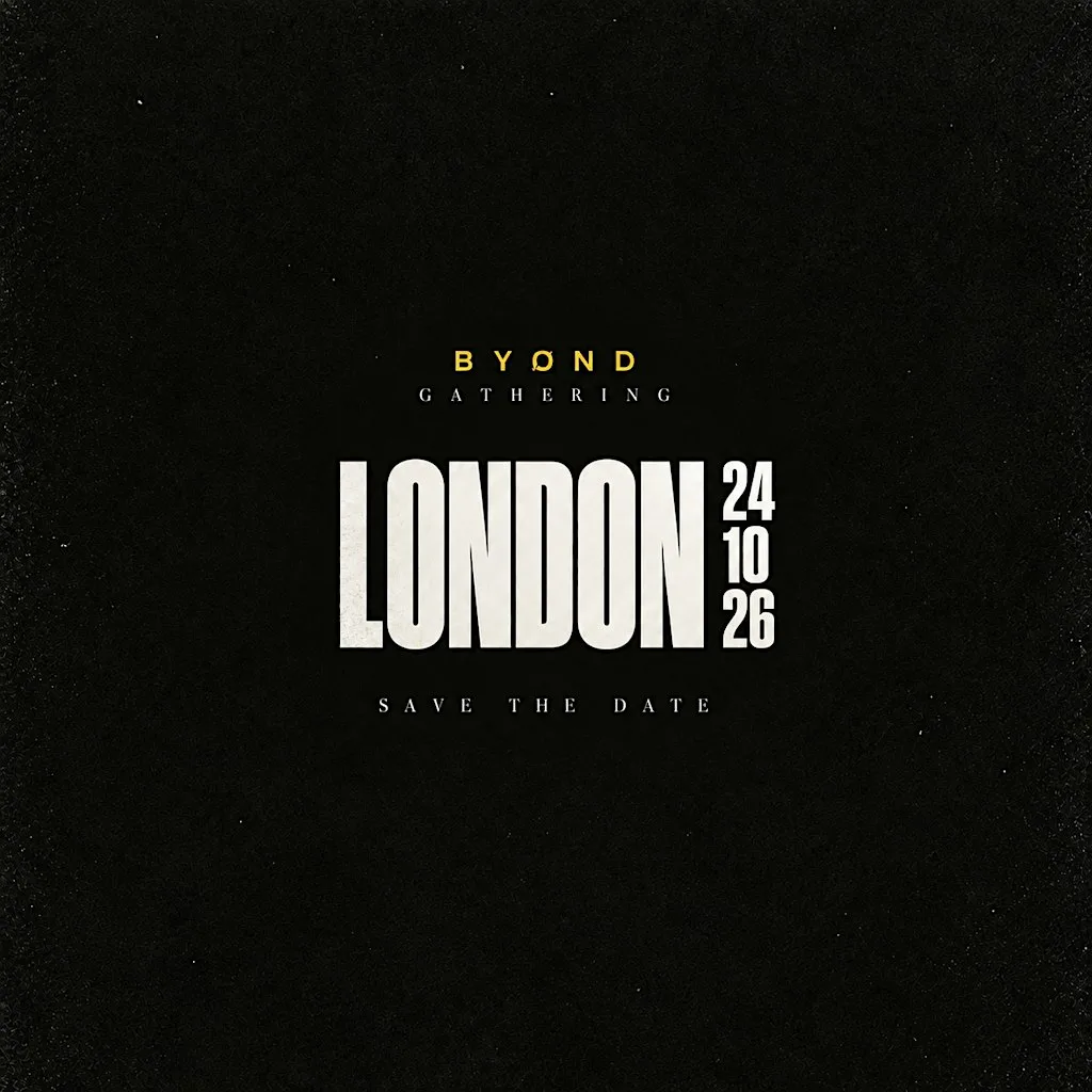 BYOND GATHERING LONDON at Rosenthal Road