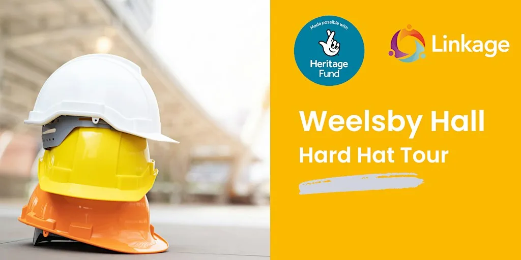 Weelsby Hall Hard Hat Tours at Weelsby Hall