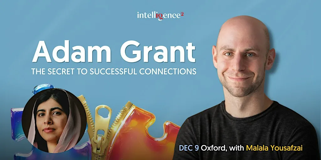 Adam Grant: The Secret to Successful Connections