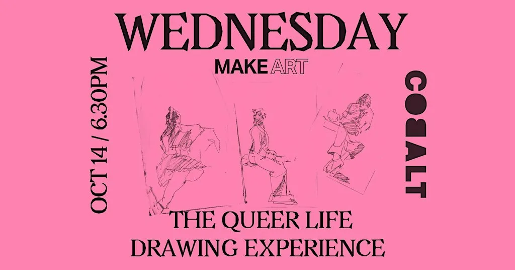 The Queer Life Drawing Experience