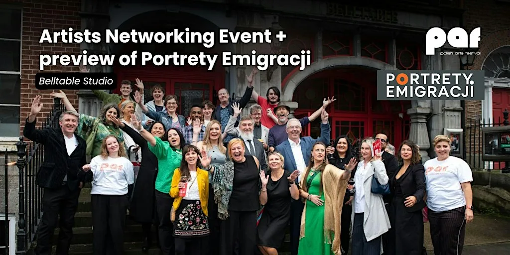 Artists Networking Event & the preview of Portrety Emigracji at Belltable