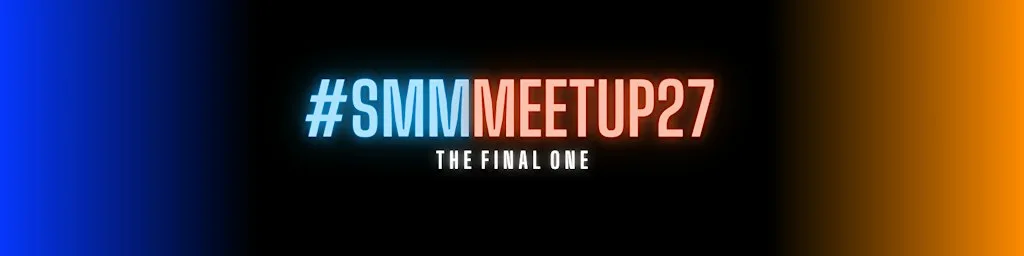 The SMM Meet Up: March 2027