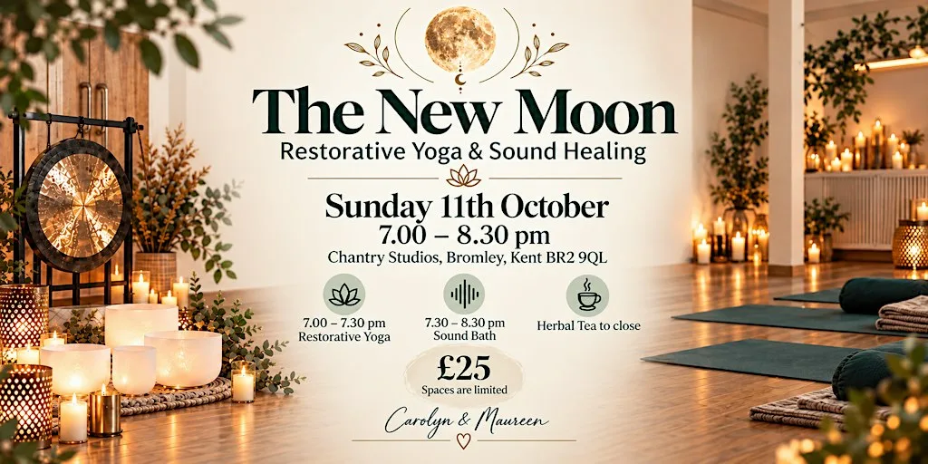 New Moon Restorative Yoga and Soundhealing in Bromley