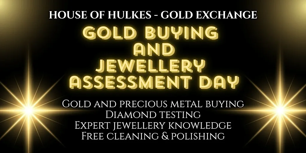 Gold Buying and Jewellery Assessment Day