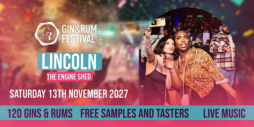 Gin & Rum Festival - Lincoln - 2027