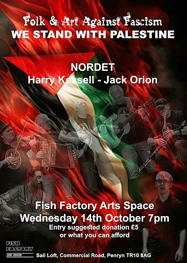 Folk & Art Against Fascism ‘We Stand With Palestine’ Feat. NORDET at Fish Factory Arts Space