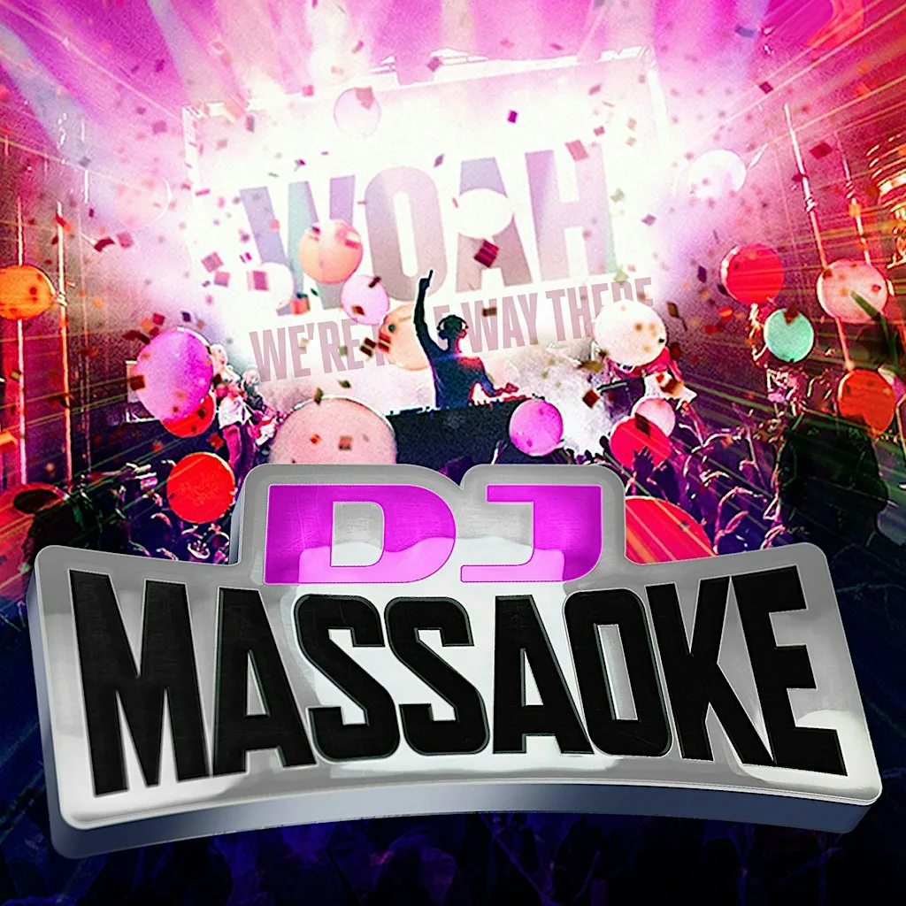 Massaoke - The Ultimate Live Sing-Along Party
