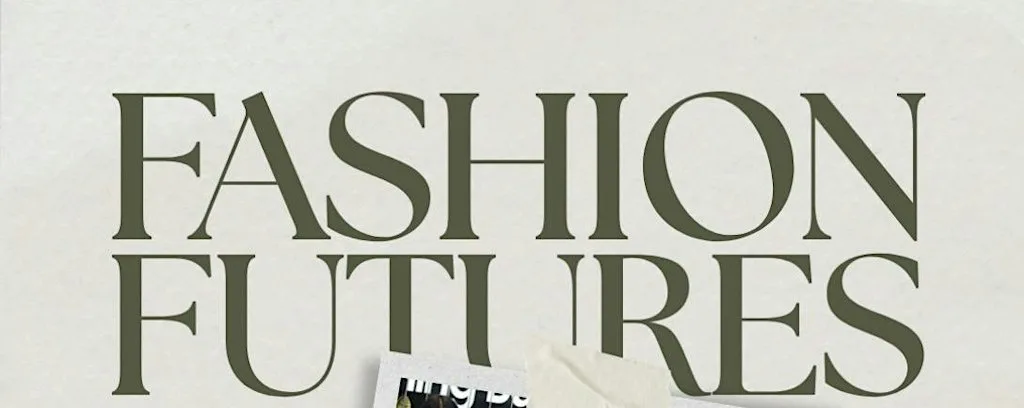 Fashion Futures: Sustainability & Tech in Fashion at Samsung KX