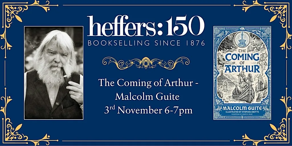 The Coming of Arthur - Malcolm Guite, at Heffers Bookshop