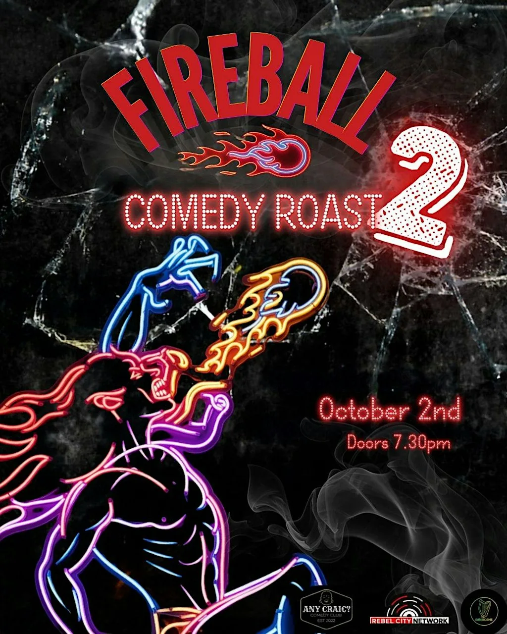 Fireball Comedy Roast 2 at The Pav