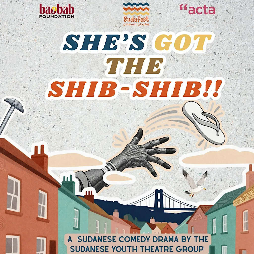 She's Got the SHIB- SHIB: Sudanese Youth Comedy Drama