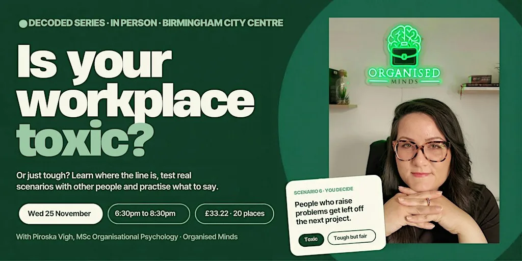 Decoded Series: Is Your Workplace Toxic? What Counts and What to Do?