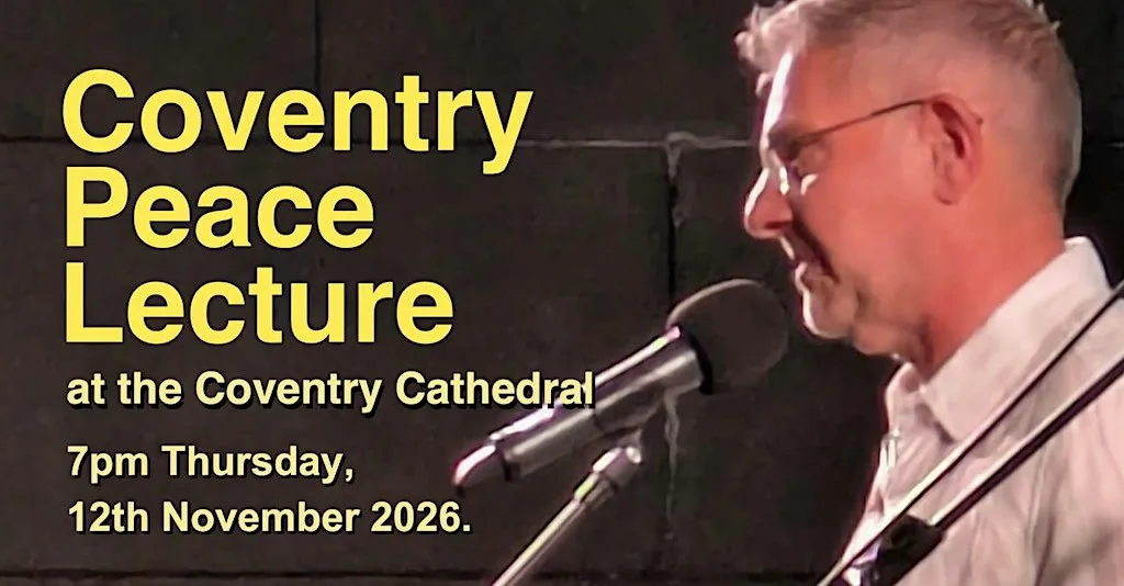 Lord Mayor Peace Lecture: "Reconciliation - Coventry's Gift to the World"