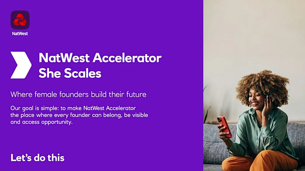 She Scales: Female Founders Connection and Co‑working at NatWest Entrepreneur Accelerator, 3rd Floor, One Kingsway, Cardiff