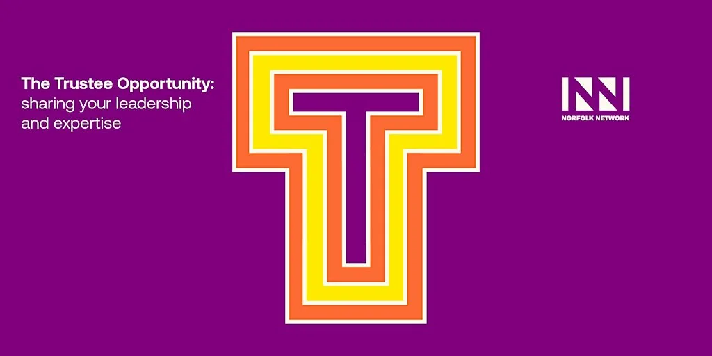 The Trustee Opportunity: Sharing your Leadership and Expertise