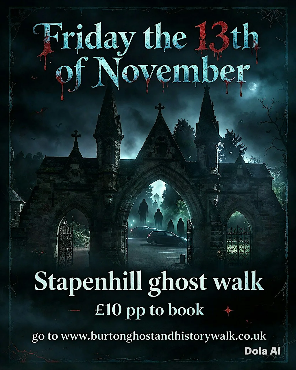 Friday the 13th November Stapenhill Ghost Walk from 7 to 8pm at Stapenhill Road