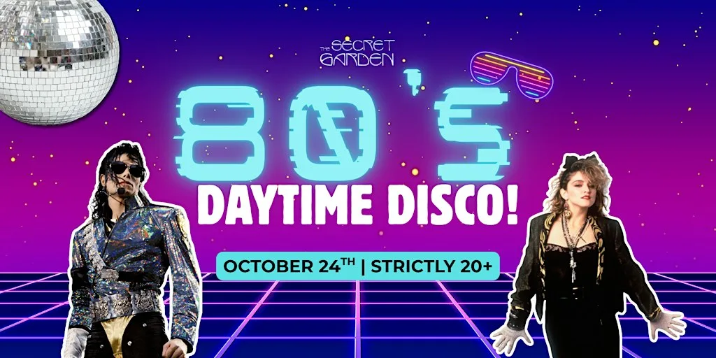 80's Daytime Disco - Jazz Saturday! at The Secret Garden