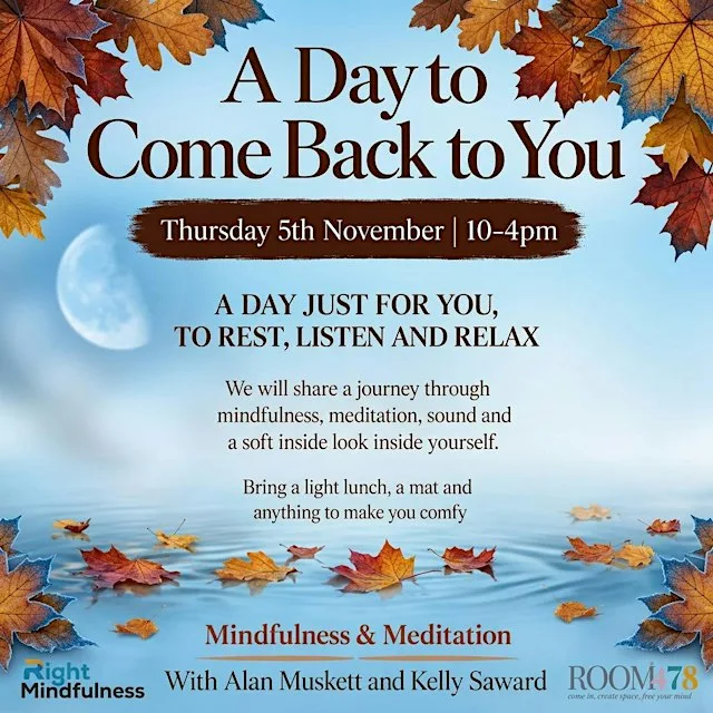 Mindfulness Retreat - A Day to Come Back to You