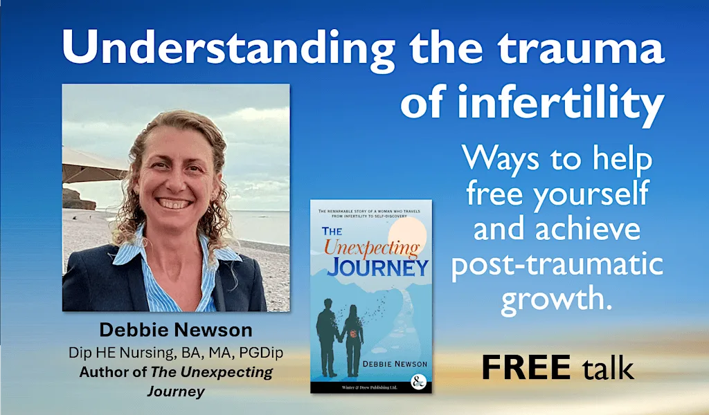 Understanding the trauma of infertility.