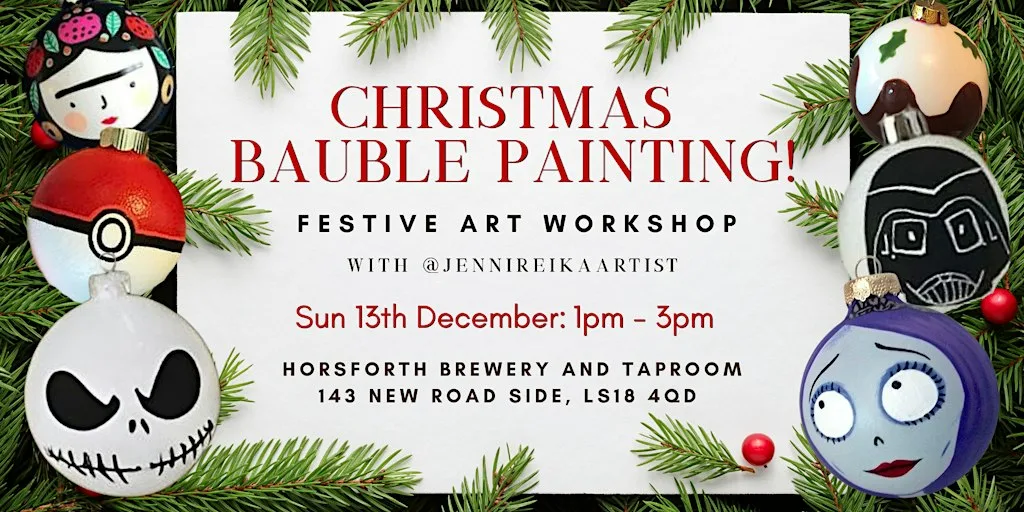 Christmas Bauble Painting - Festive Workshop @ Horsforth Brewery