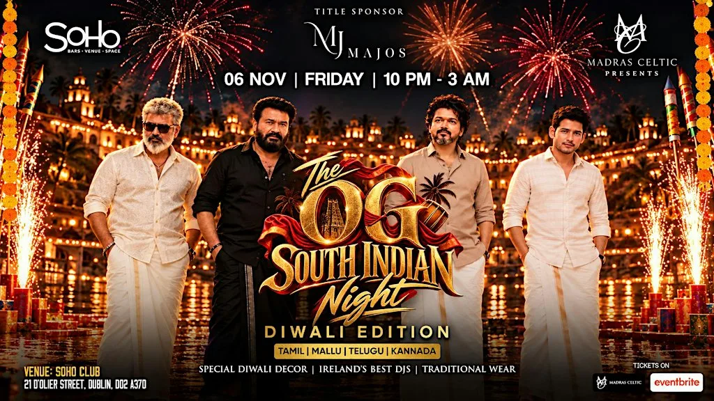 THE OG SOUTH INDIAN NIGHT - DIWALI EDITION at Soho Dublin