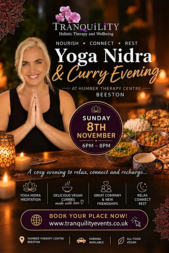 Yoga Nidra and Curry Evening Beeston at The Humber Therapy Centre
