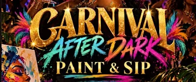 CARNIVAL AFTER DARK: PAINT & SIP at Turtle Bay Birmingham