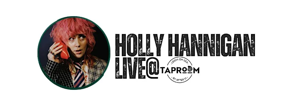 Holly Hannigan Live @taproom_leigh at 1743 London Rd