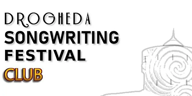 The Drogheda songwriting festival CLUB at D'Vine Bistro & Tapas Bar