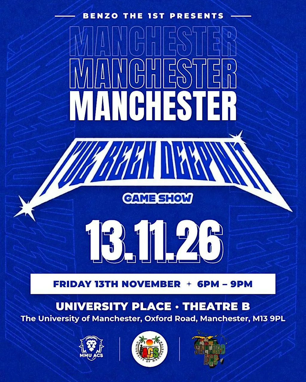 I've Been Deepin' It Gameshow S4: Student Edition (Manchester)