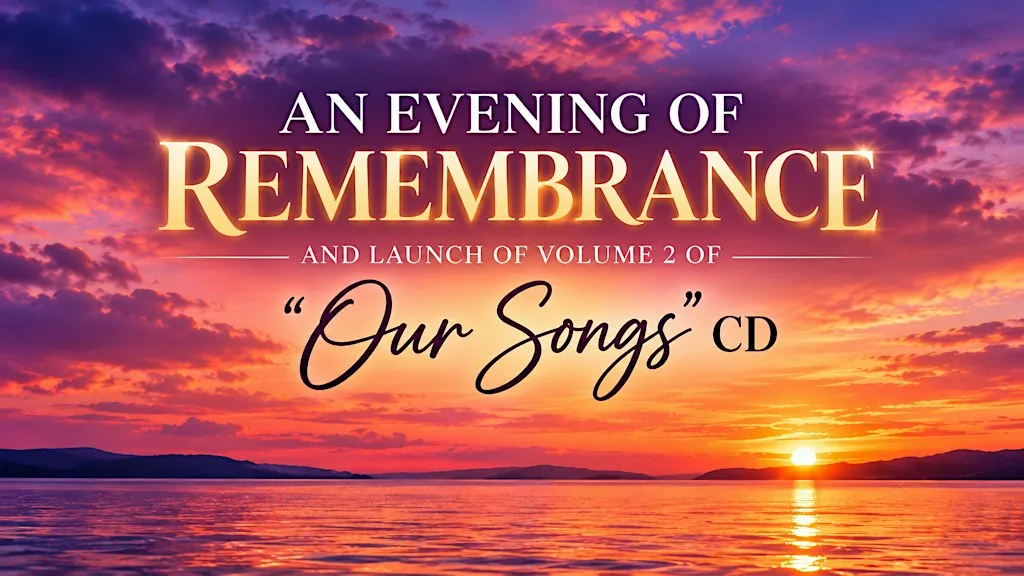 An Evening Of Remembrance and Launch of Volume 2 'Our Songs 'CD at Everglades Hotel