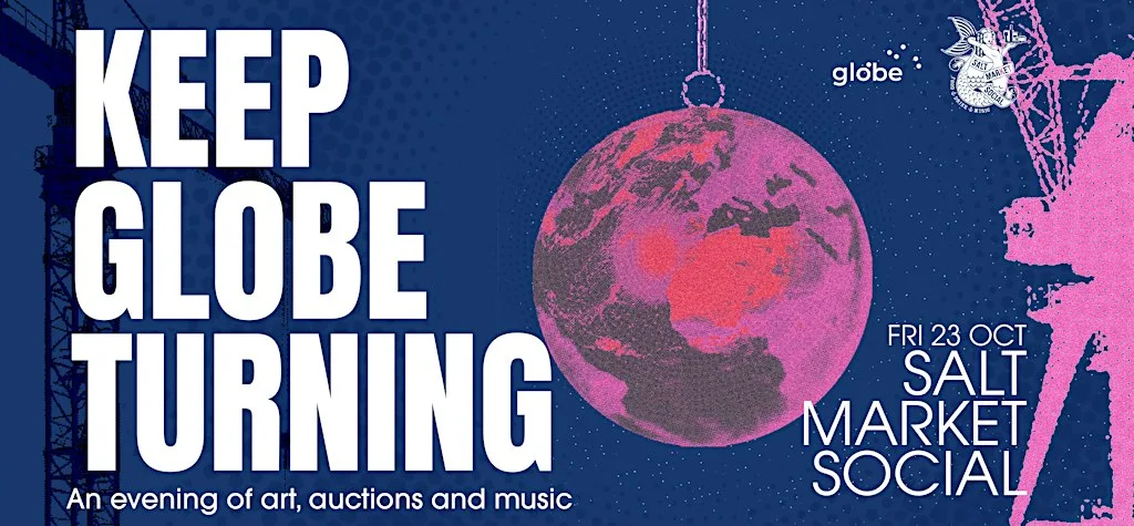 Keep Globe Turning - Fundraiser at Salt Market Social