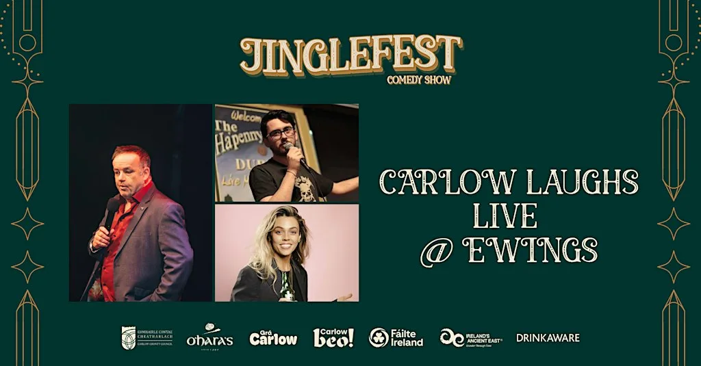 Jinglefest presents "Carlow Laughs Live" with John Colleary & Friends at Ewing’s Bar & Accommodation Carlow