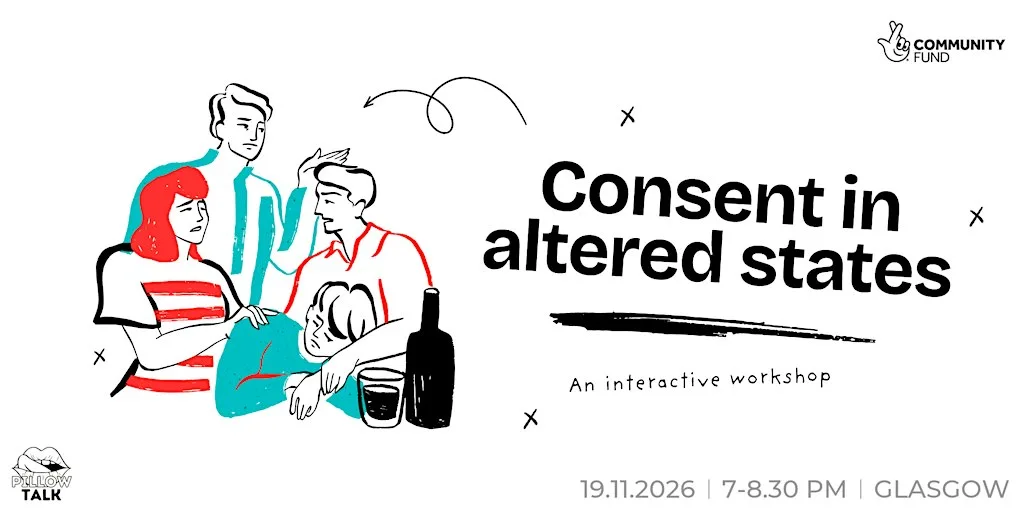 Consent in altered states: An interactive workshop at Glasgow Zine Library