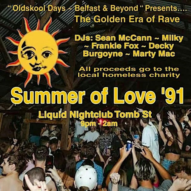 Oldskool Days Belfast & Beyond Presents Summer Of Love ‘91 at Liquid Belfast
