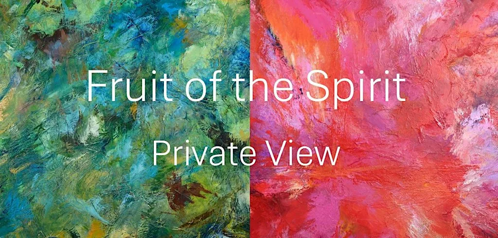 Fruit of the Spirit ’26 — Exhibition Private View