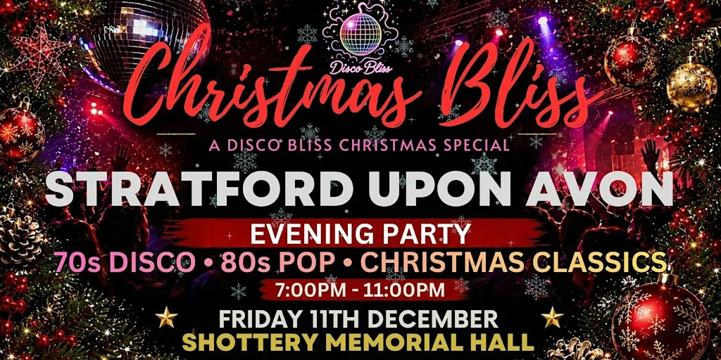 Christmas Bliss – Stratford-upon-Avon | 70s & 80s Disco Christmas Party at Shottery Memorial Hall
