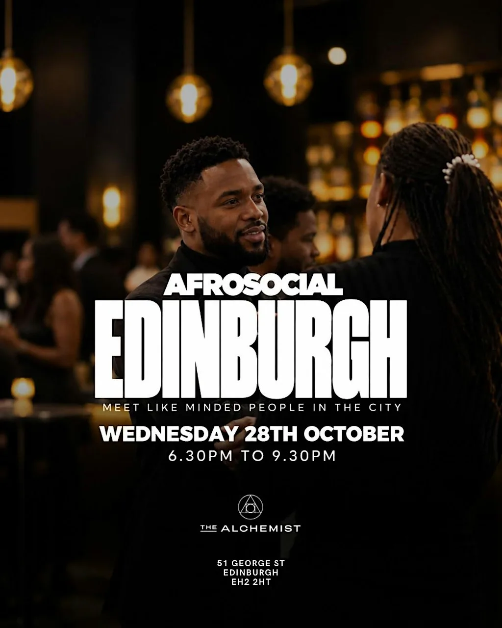 AFROSOCIAL Edinburgh I Meet Black Professionals in the City at The Alchemist George Street