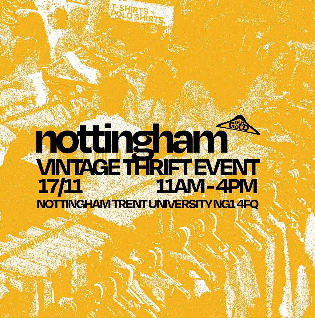 17th November - Nottingham's BEST Vintage Thrift Event at Nottingham Trent University