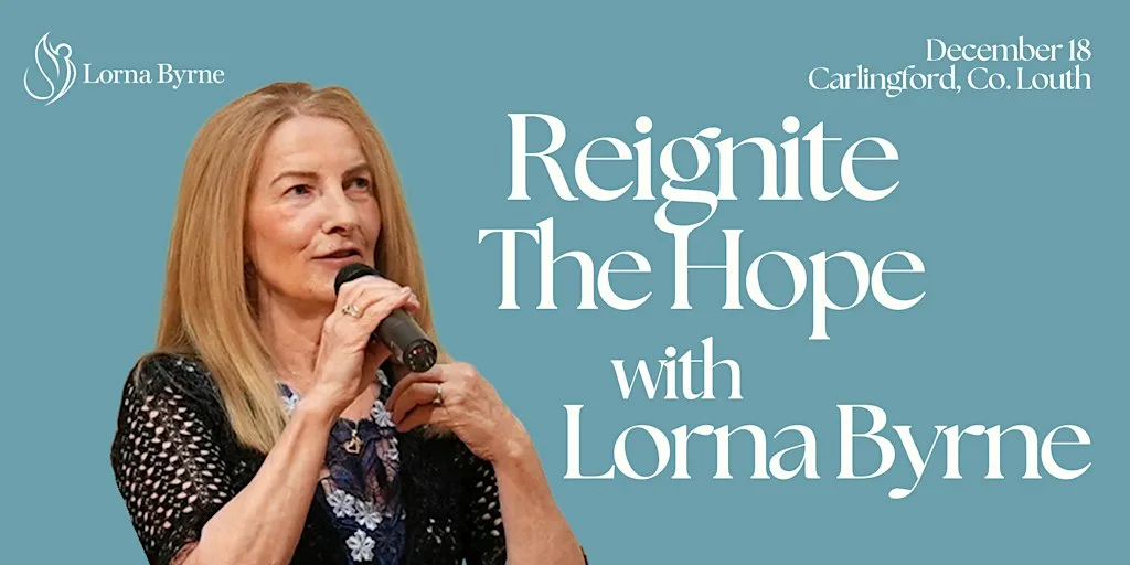 Reignite The Hope with Lorna Byrne at Four Seasons Hotel Carlingford