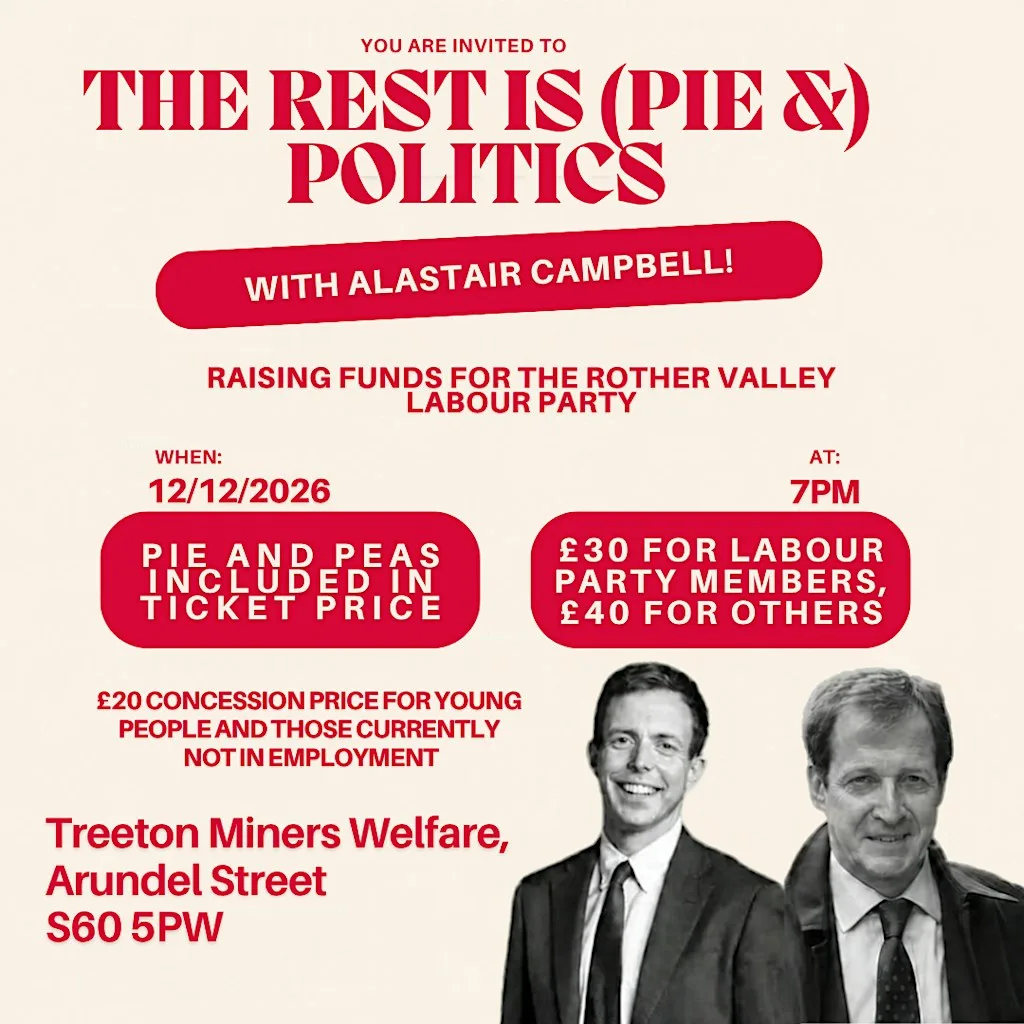 The Rest is (pie and) Politics with Alastair Campbell at Treeton Miners Welfare